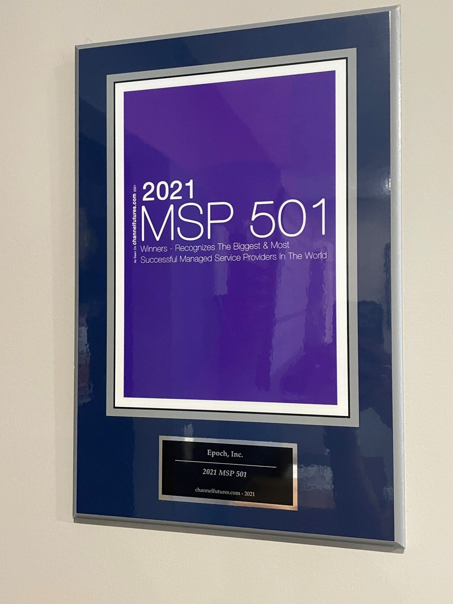 Epoch is one of the top 501 MSPs identified by Channel Futures—Tech Industry’s Most Prestigious List of Global Managed Service Providers